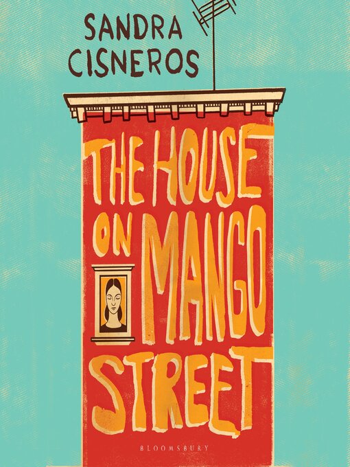 Title details for The House on Mango Street by Sandra Cisneros - Wait list